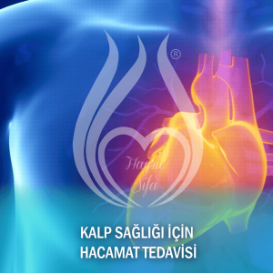 Kalp Sağlığı için Hacamat