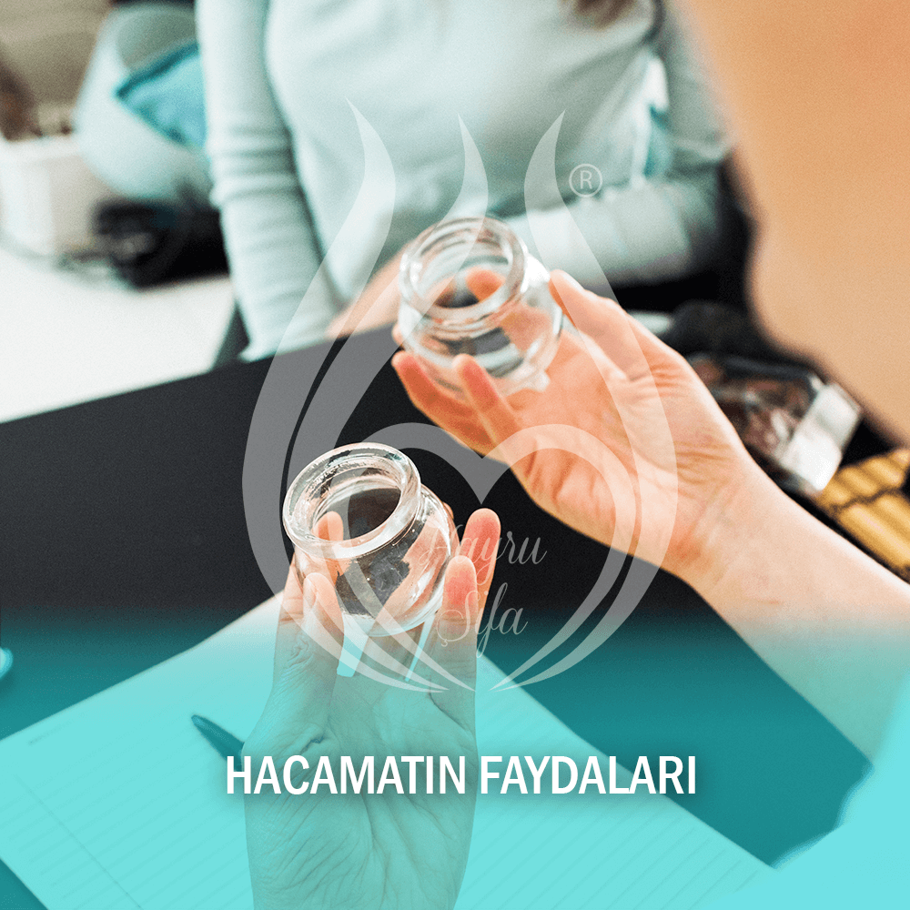 Hacamatın Faydaları